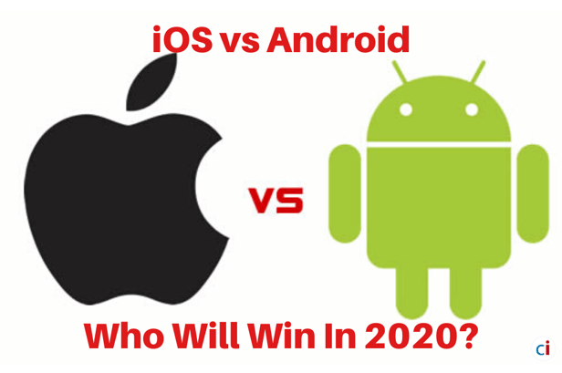 Which Mobile Platform Startups Should Choose In 2020: Android Or iOS?