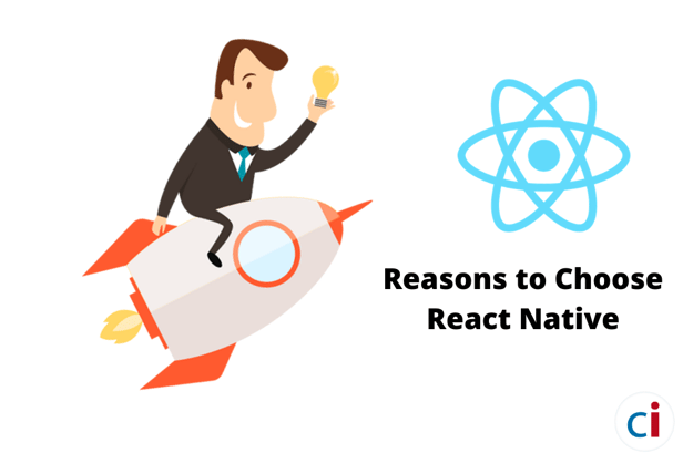 React Native For App Development: 10 Reasons Why Businesses Love It!